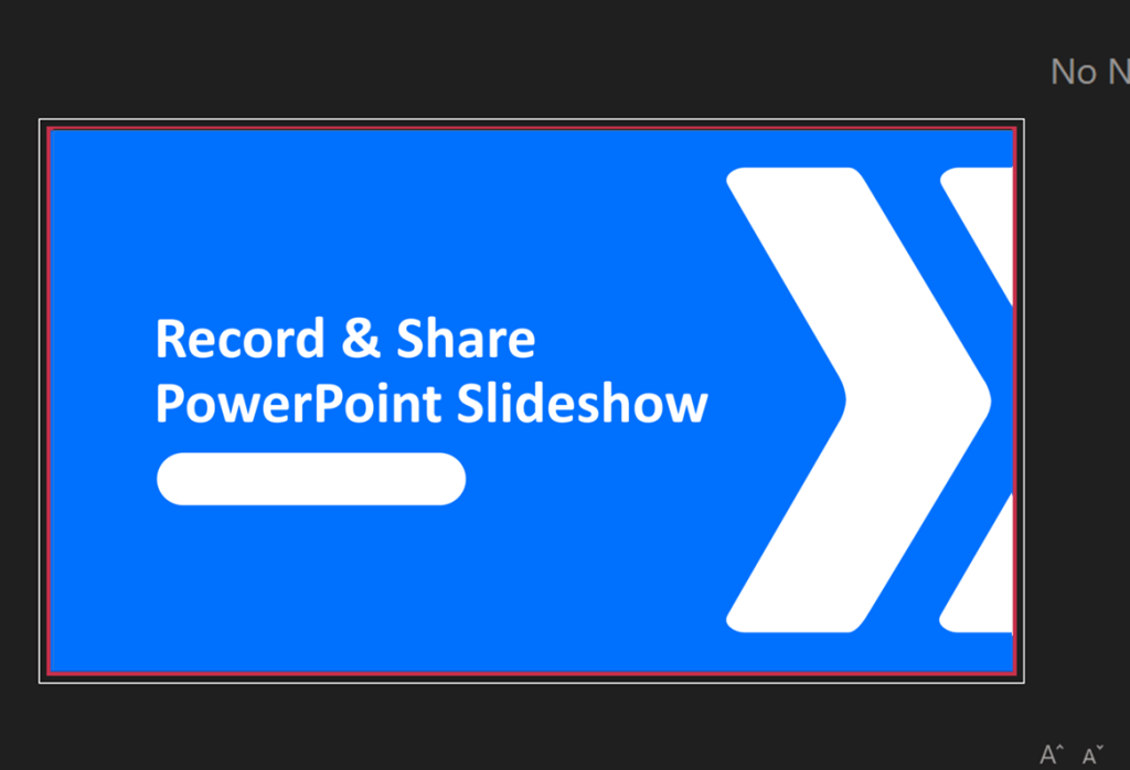 Audience sees only what is within the red border when sharing a PowerPoint Slideshow via Teams