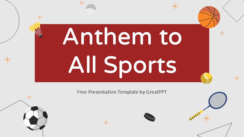 Anthem To All Sports Premium By Greatppt 1