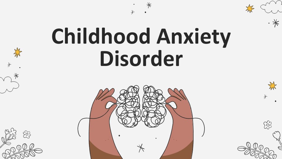 En Childhood Anxiety Disorder By Greatppt 1