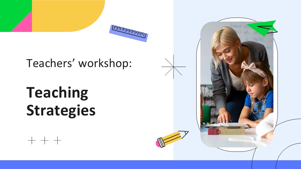 En Workshop For Teachers Teaching Strategies By Greatppt 1