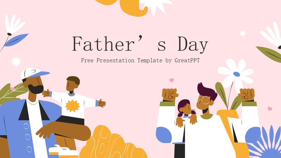 Father's Day By Greatppt 1