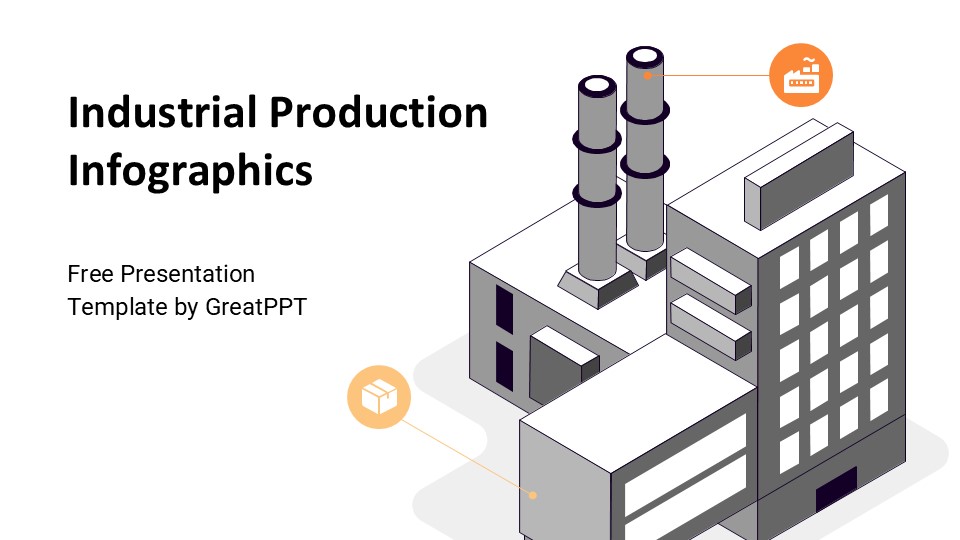 Industrial Production Infographics By Greatppt 1