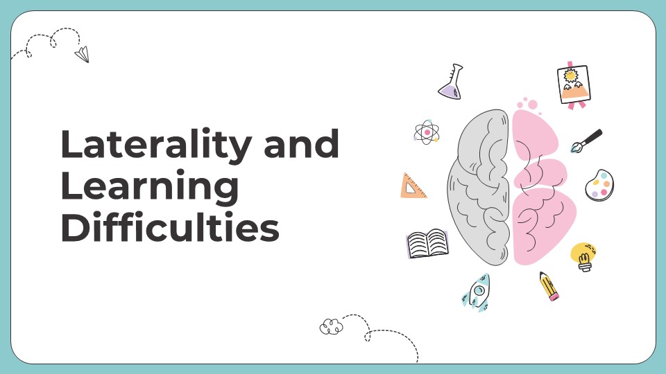 En Laterality And Learning Difficulties By Greatppt 1
