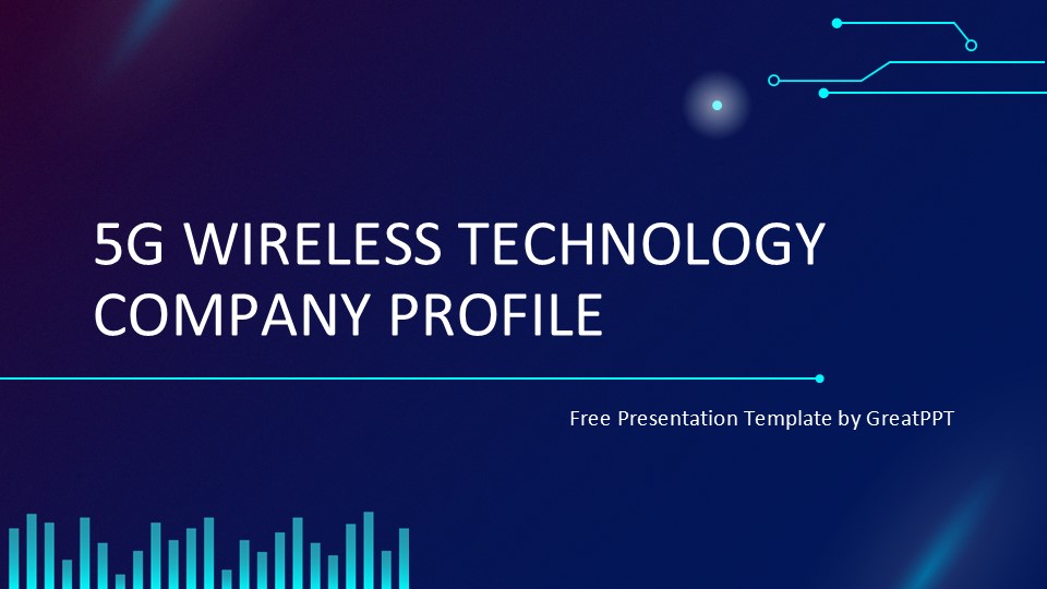 5G Wireless Technology Company Profile By Greatppt 1