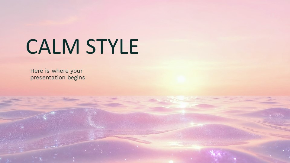 Calm Style By Greatppt 1