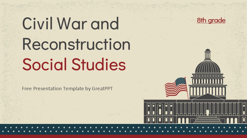 Civil War And Reconstruction Social Studies 8Th Grade By Greatppt 1