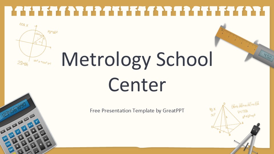 Metrology School Center By Greatppt 1