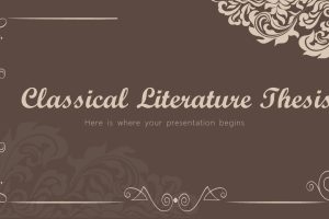 Classical Literature Thesis Powerpoint Template