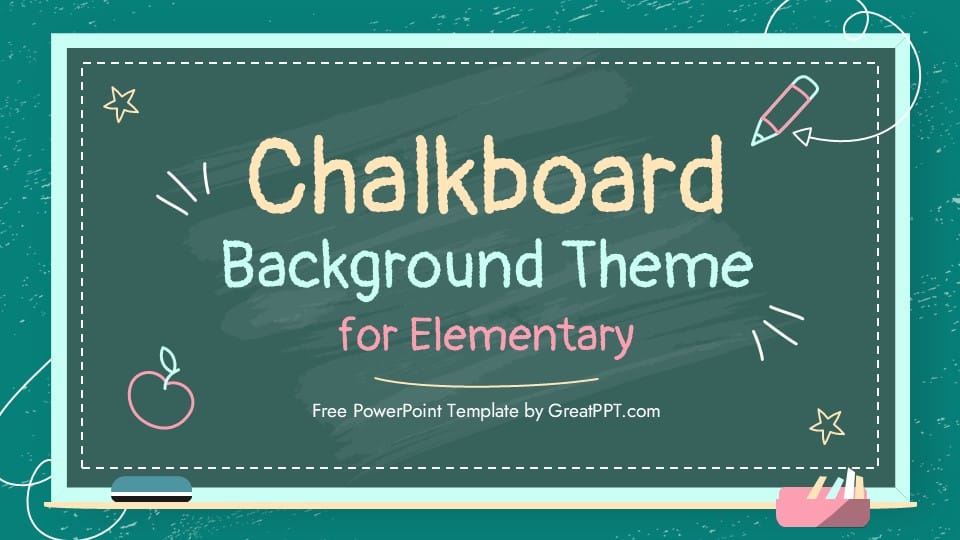 Chalkboard Background PowerPoint Template for Elementary 1