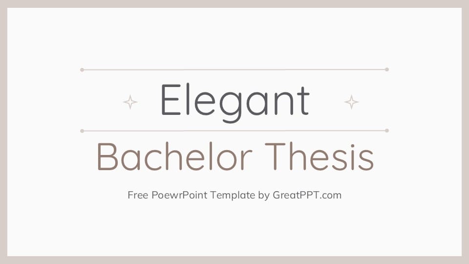 Elegant Bachelor Thesis PowerPoint Template 1