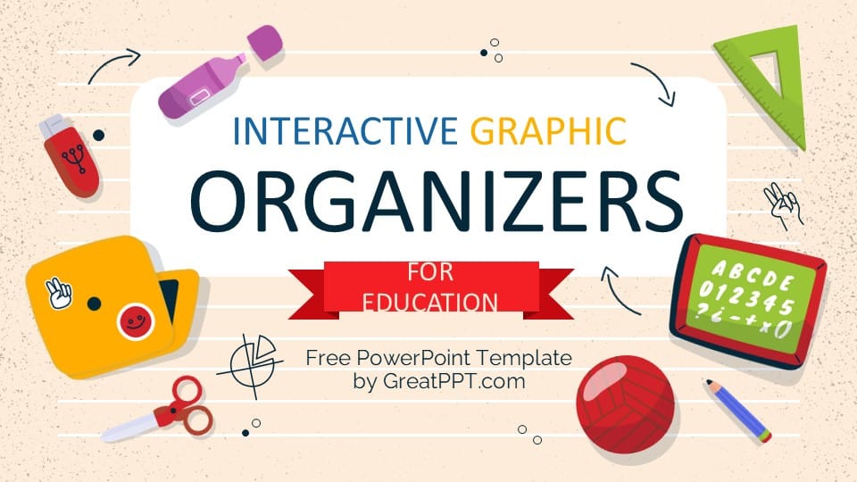 Interactive Graphic Organizers for Education 1