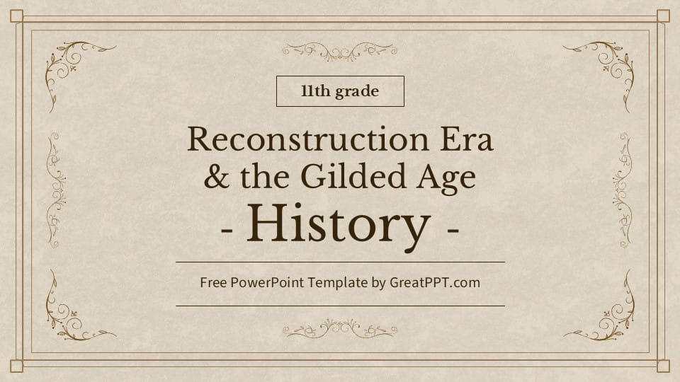 Reconstruction Era and the Gilded Age 1