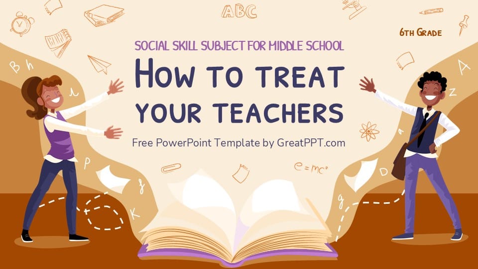 How to Treat Your Teachers 1