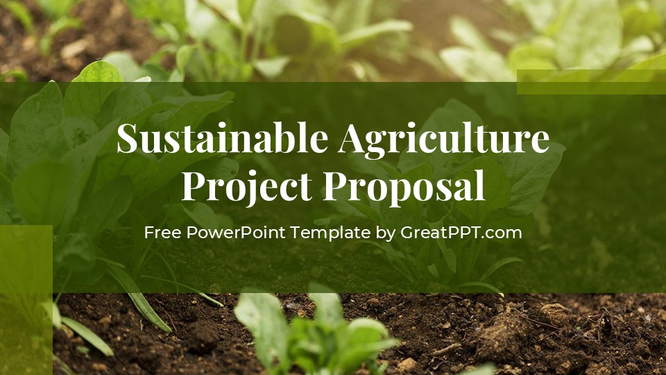 Sustainable Agriculture Project Proposal Presentation 1