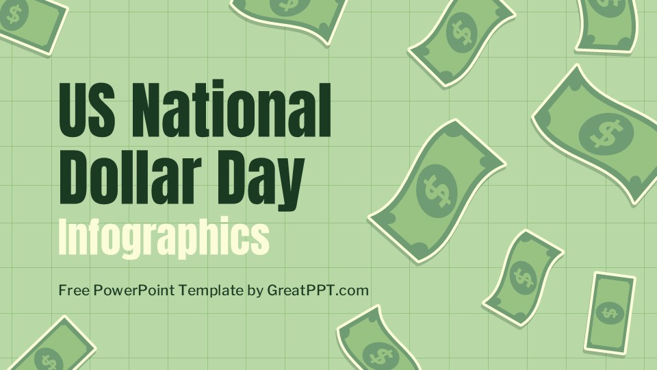 Free Us National Dollar Day Infographics For Powerpoint 1