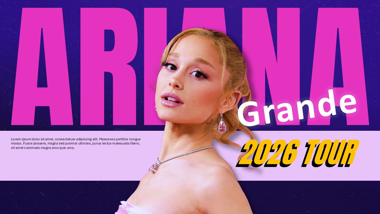 Free Ariana Grande Tour 2026 Powerpoint Template 1
