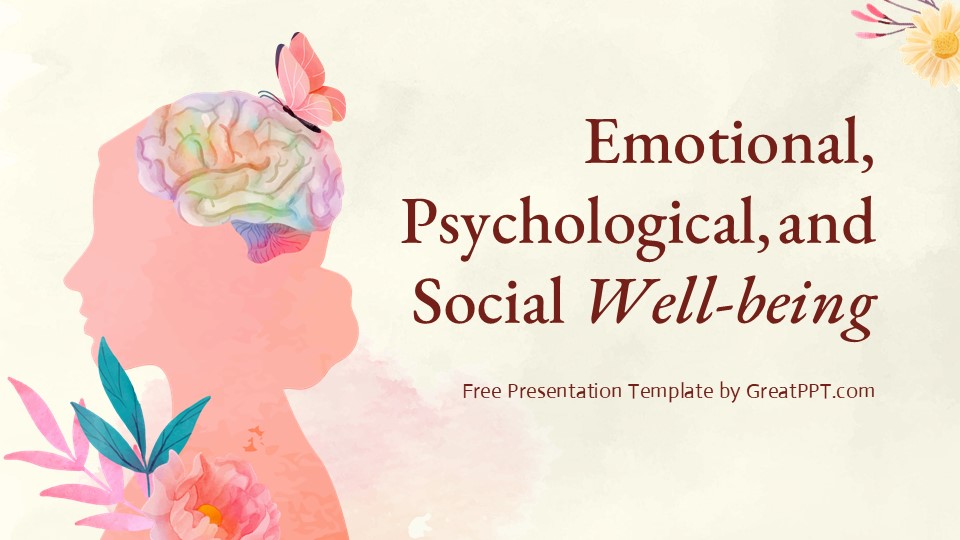 Emotional Psychological Social Well Being Powerpoint Template 1