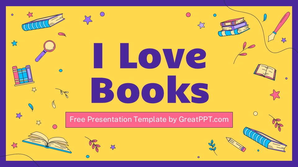 I Love Books Presentation Theme 1