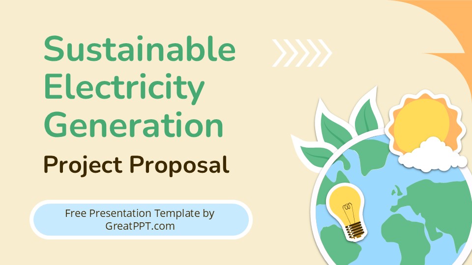 Sustainable Electricity Generation Project Proposal Presentation 1