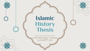 Free Islamic History Thesis Powerpoint Template And Slides Theme 1