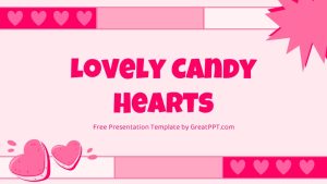 Free Lovely Candy Hearts Presentation Theme 1