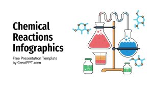 Free Chemical Reactions Infographics For Ppt 1