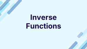 Free Inverse Functions Powerpoint Template 1