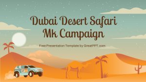 Free Dubai Desert Safari Mk Campaign Presentation Theme 1