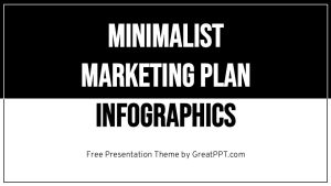 Free Minimalist Marketing Plan Infographics 1
