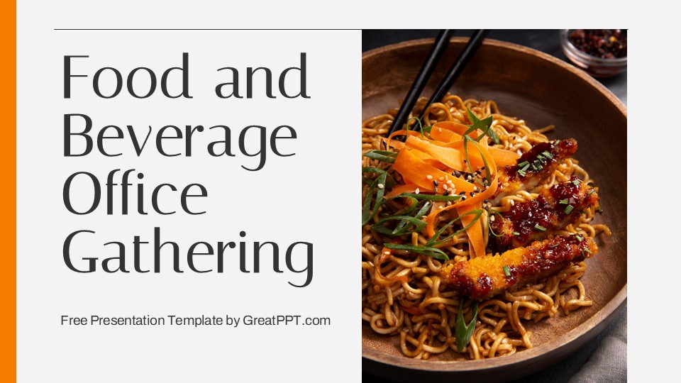 Free Food And Beverage Office Gathering Presentation Theme 1